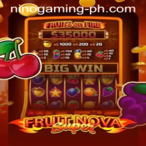 Exploring FruitNovaSuper: The Latest Sensation from Ninogaming